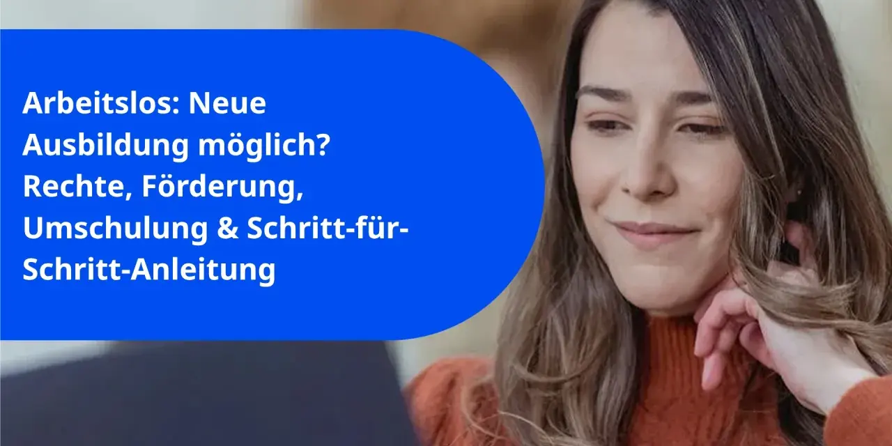 Frau denkt nach über neue Ausbildung mit 43. Infos zu Rechten, Förderung und Umschulung.