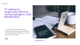 Lerne 17 schwere englische Wörter mit Strategien, um das schwerste englische Wort der Welt zu meistern. Ein iPhone und ein Notizbuch liegen neben einem Buch.
